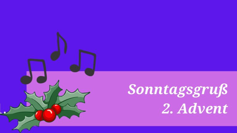 Sonntagsgruß 2. Advent