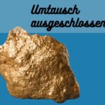 Umtausch ausgeschlossen?